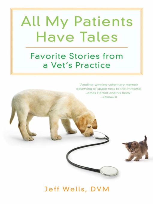 Title details for All My Patients Have Tales by Jeff Wells - Wait list
